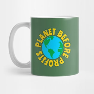 Planet Before Profits Mug